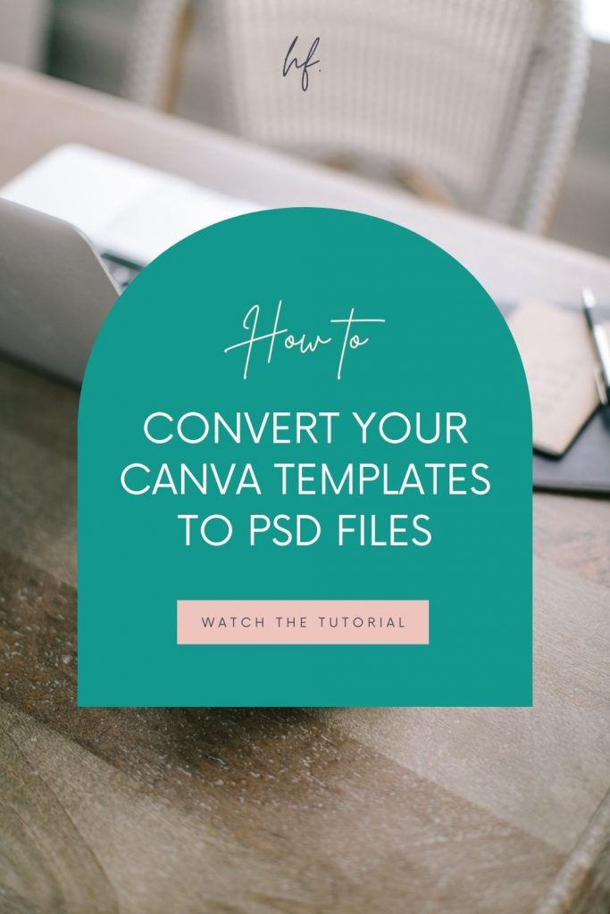 Are you trying to convert Canva templates to PSD files? There isn't an easy download option from Canva but there is a workaround! Canva templates for Pinterest are great until you hire a designer that only works in Photoshop. Learn how to convert your Canva templates to Photoshop files. I love a good Canva hack like the next person but this took using Canva to a whole new level. This is really great if you want to create Canva templates to sell!