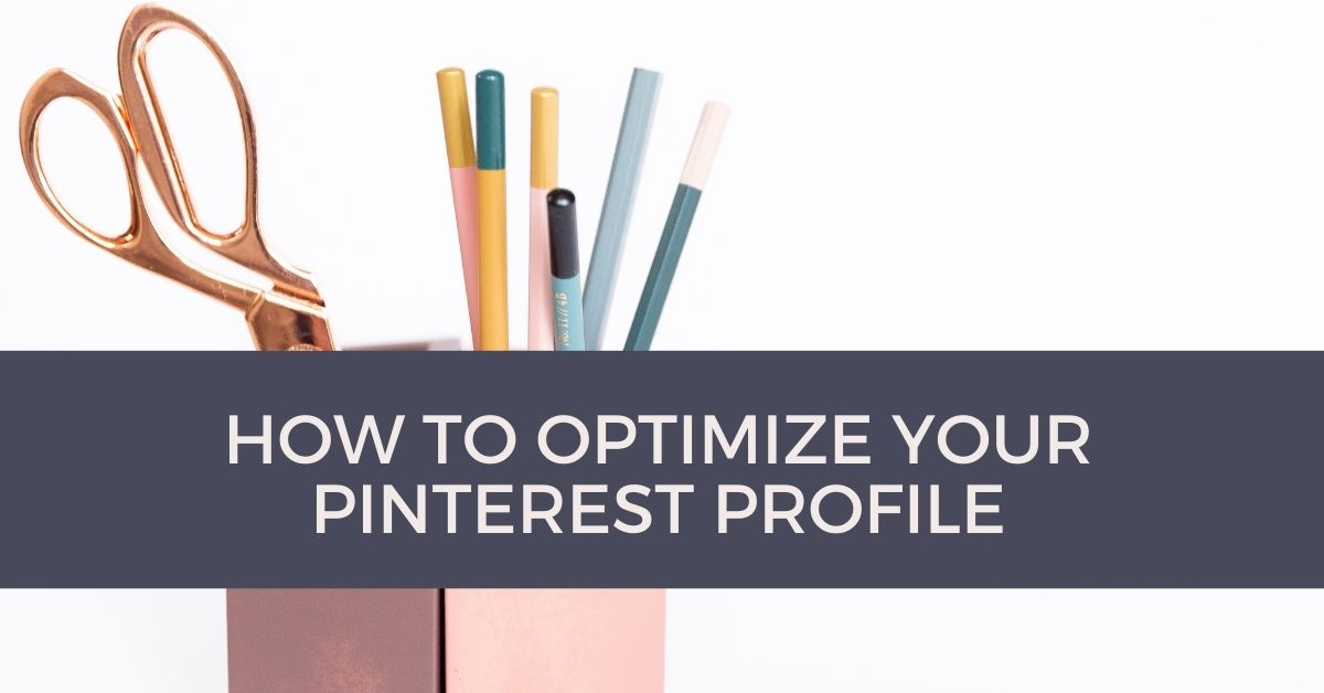 optimize your pinterest profile