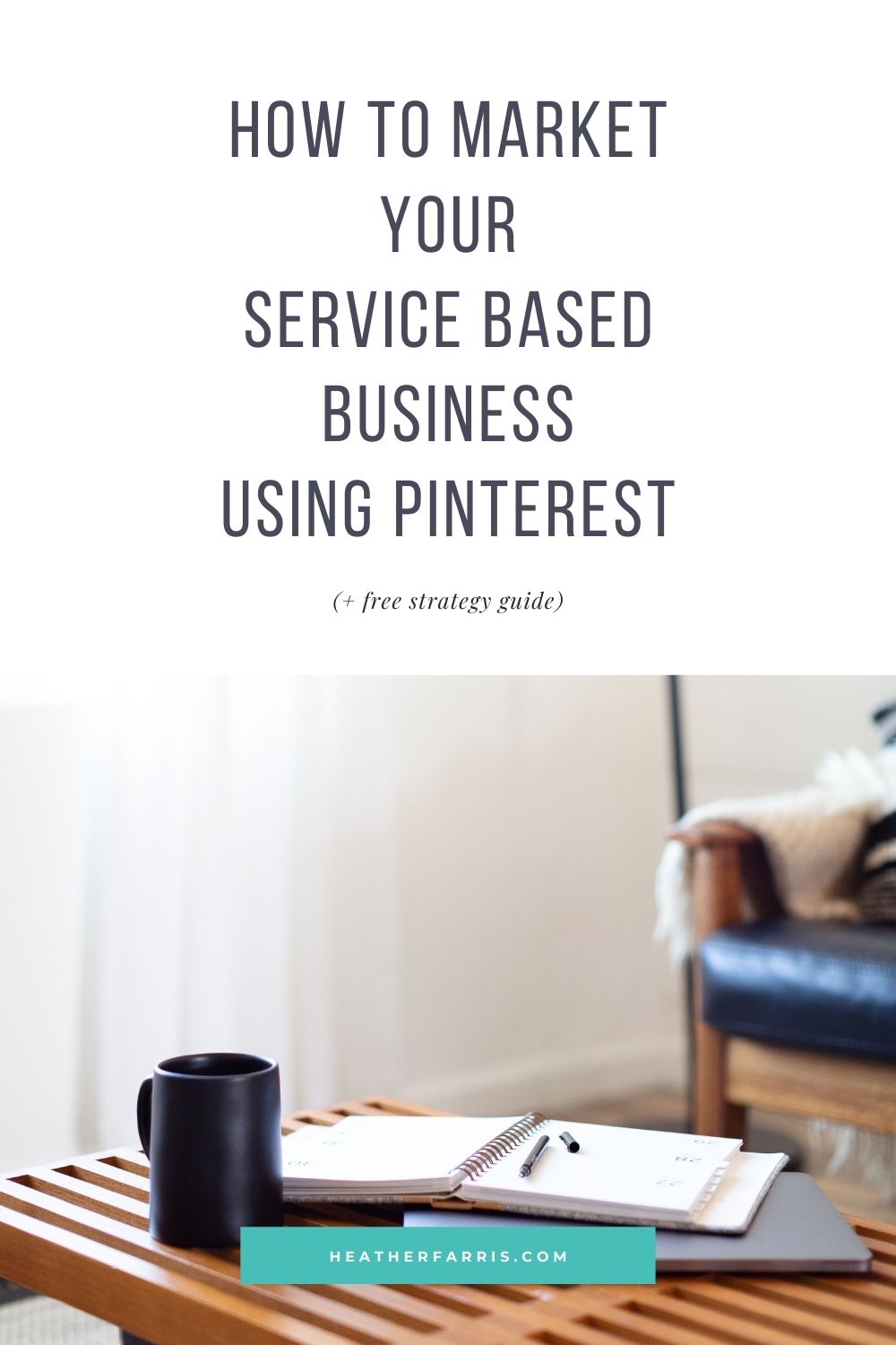 How to Use Pinterest Marketing for Service Providers