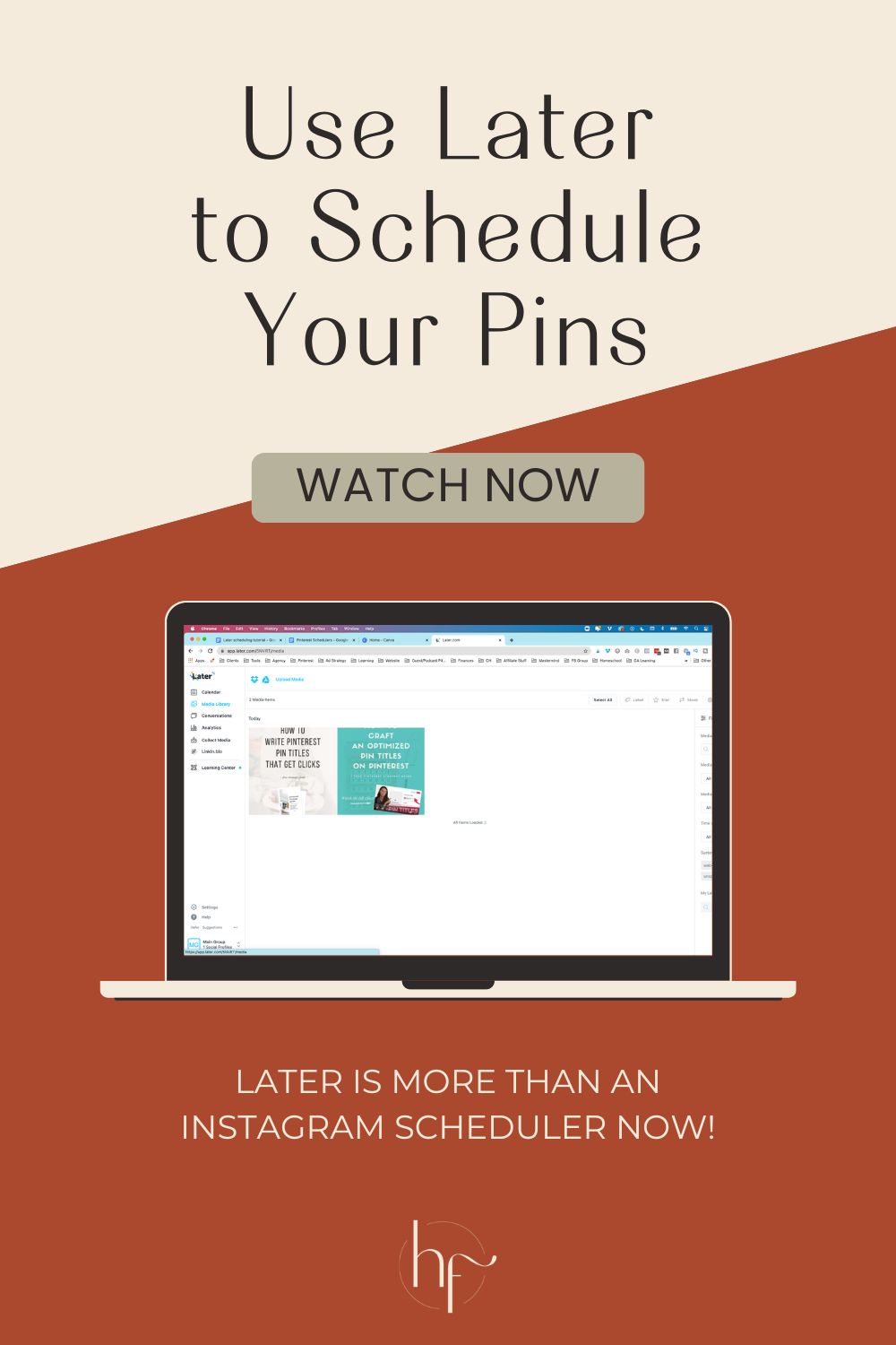 How to Use Later to Schedule Your Pinterest Pins