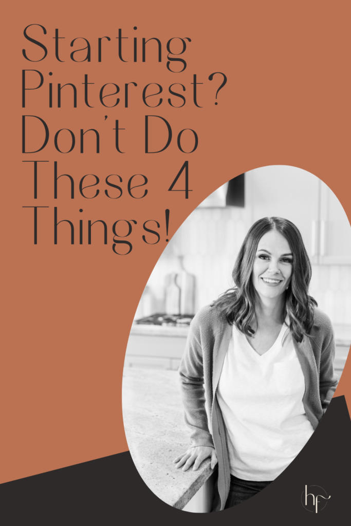 What To Not Do If You Start A Pinterest Account In 2022 | If I were to start a Pinterest account in 2022, there would be a lot of things that I would not do. These four things might surprise you.
