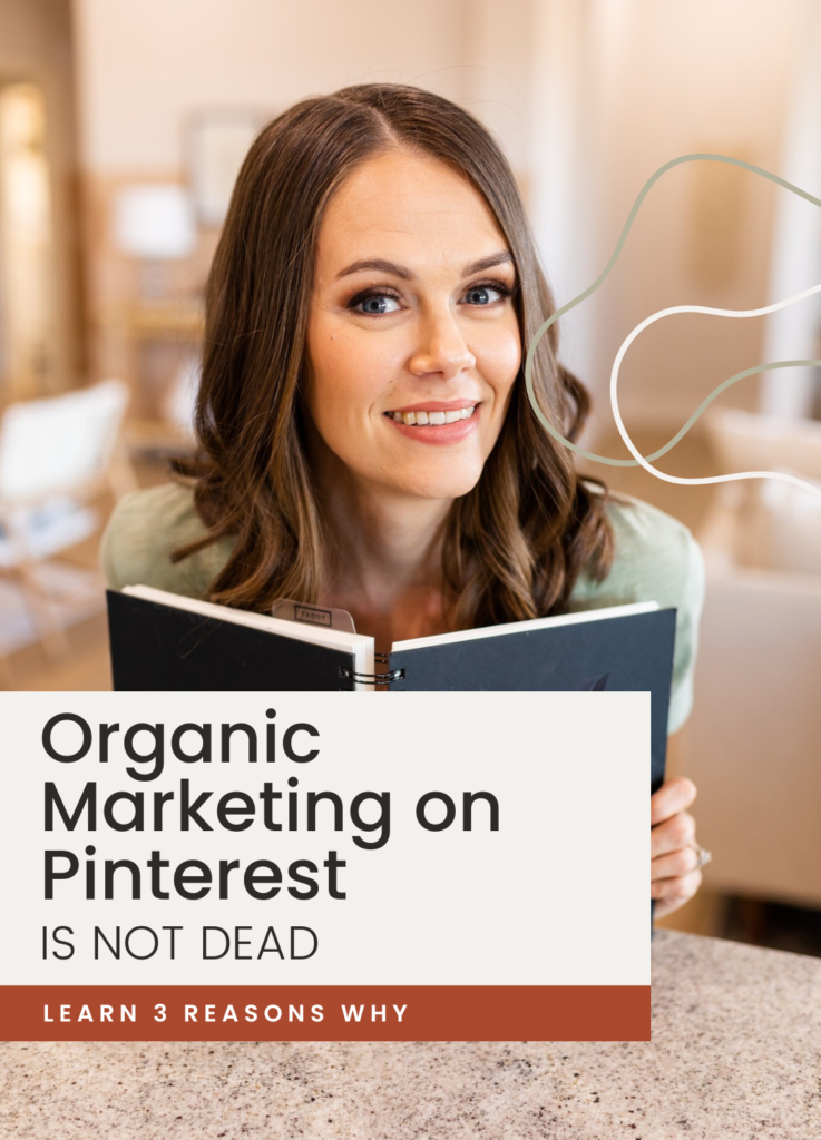 organic marketing on pinterest is not dead