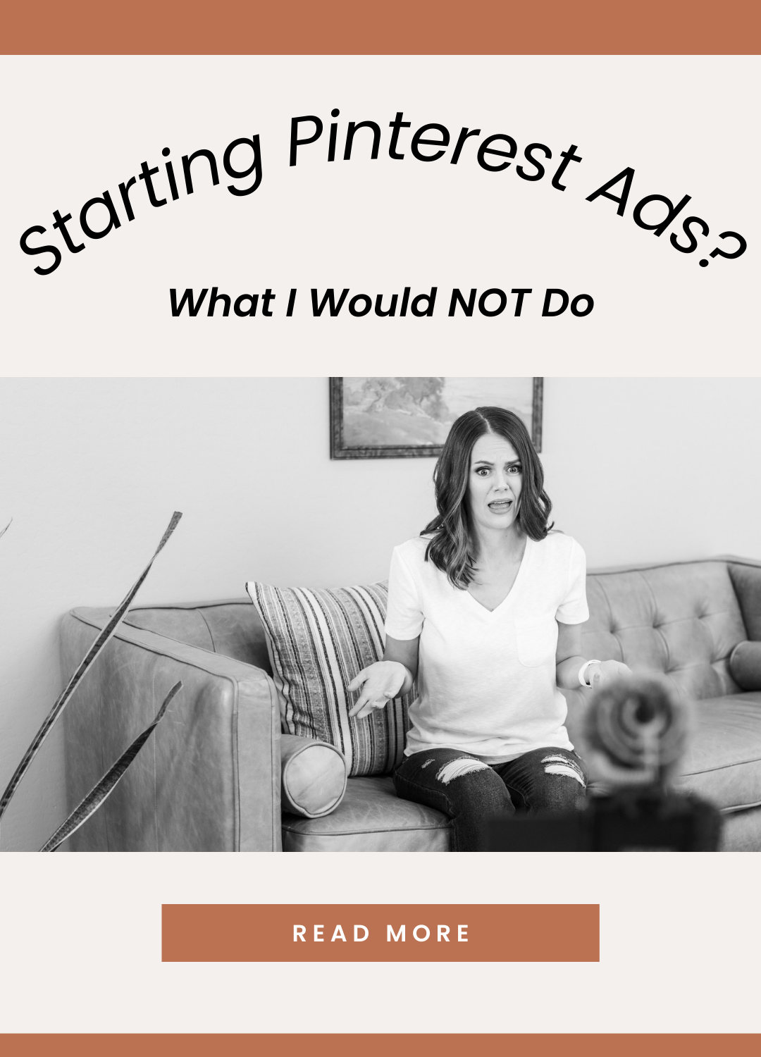 Starting Pinterest Ads For the First Time? I Would NOT Do This…