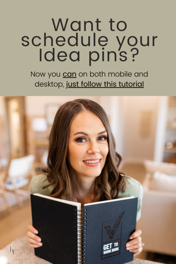 how to schedule idea pins on pinterest, tutorial on mobile and desktop pinterest scheduling