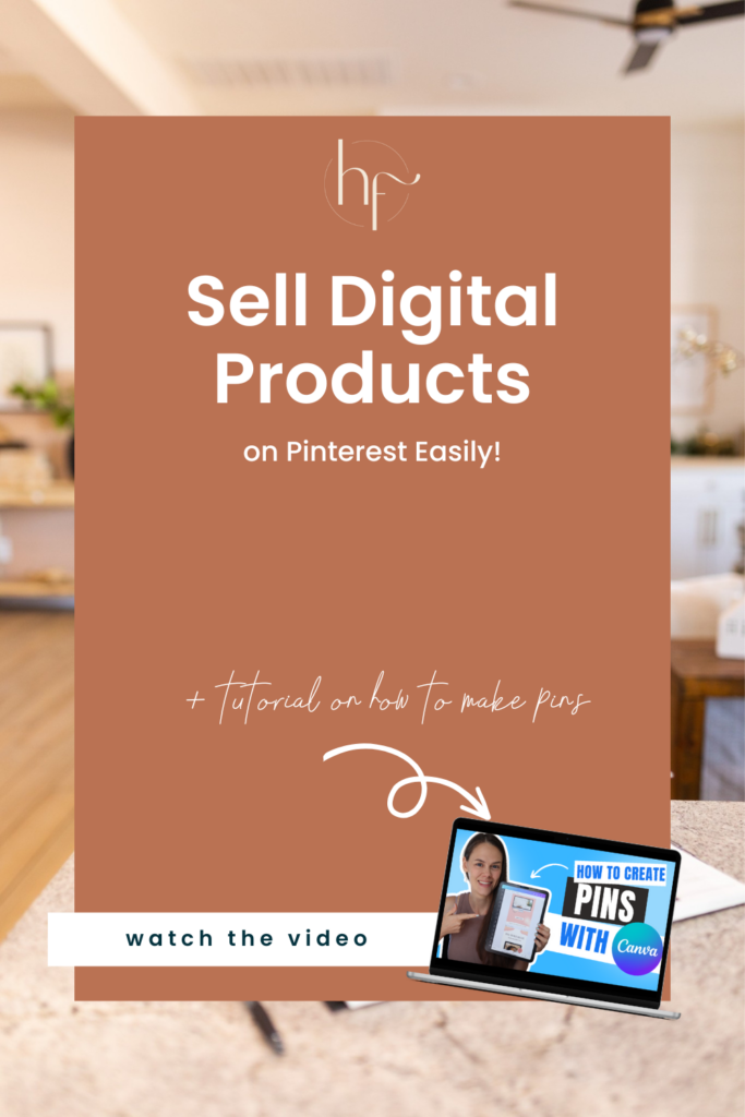 how to make pins for digital products, sell digital products on Pinterest