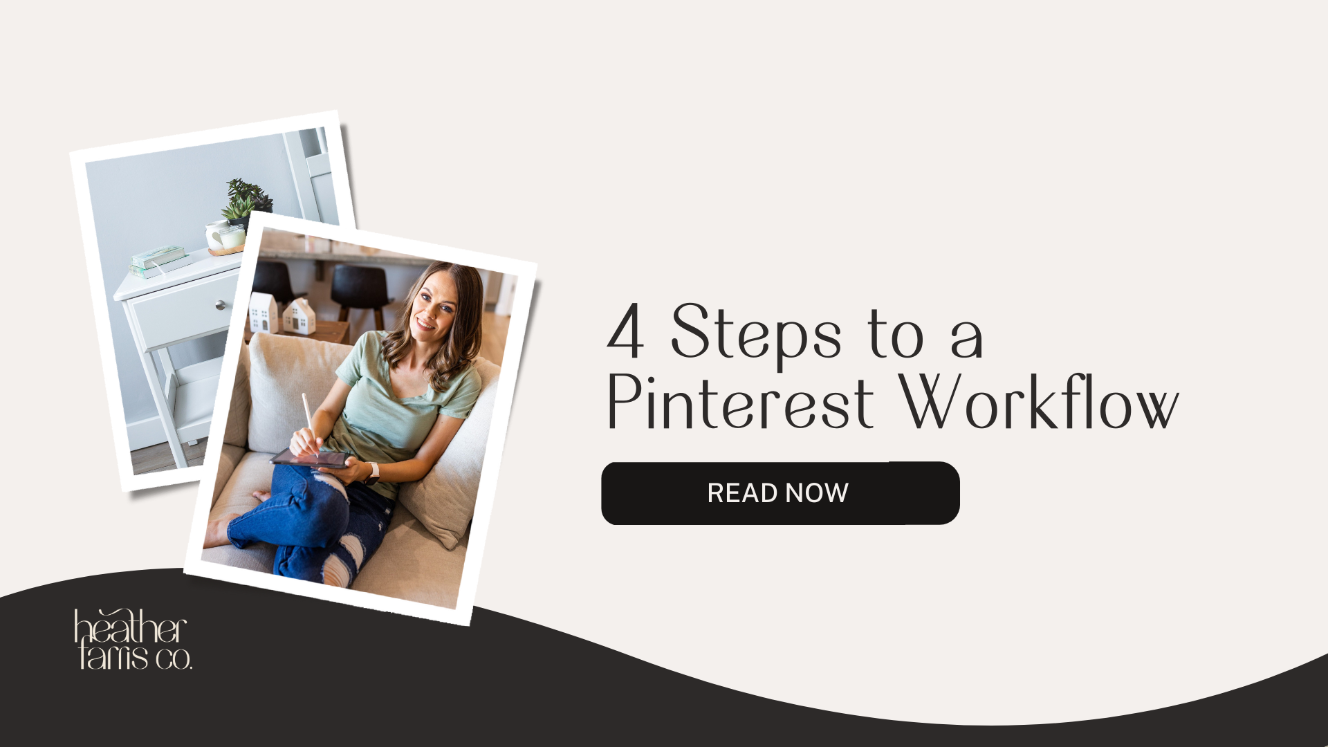 4 Steps to a Pinterest Workflow