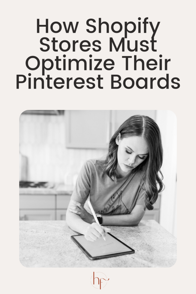 How To Create A Pinterest Board Strategy For Your Shop