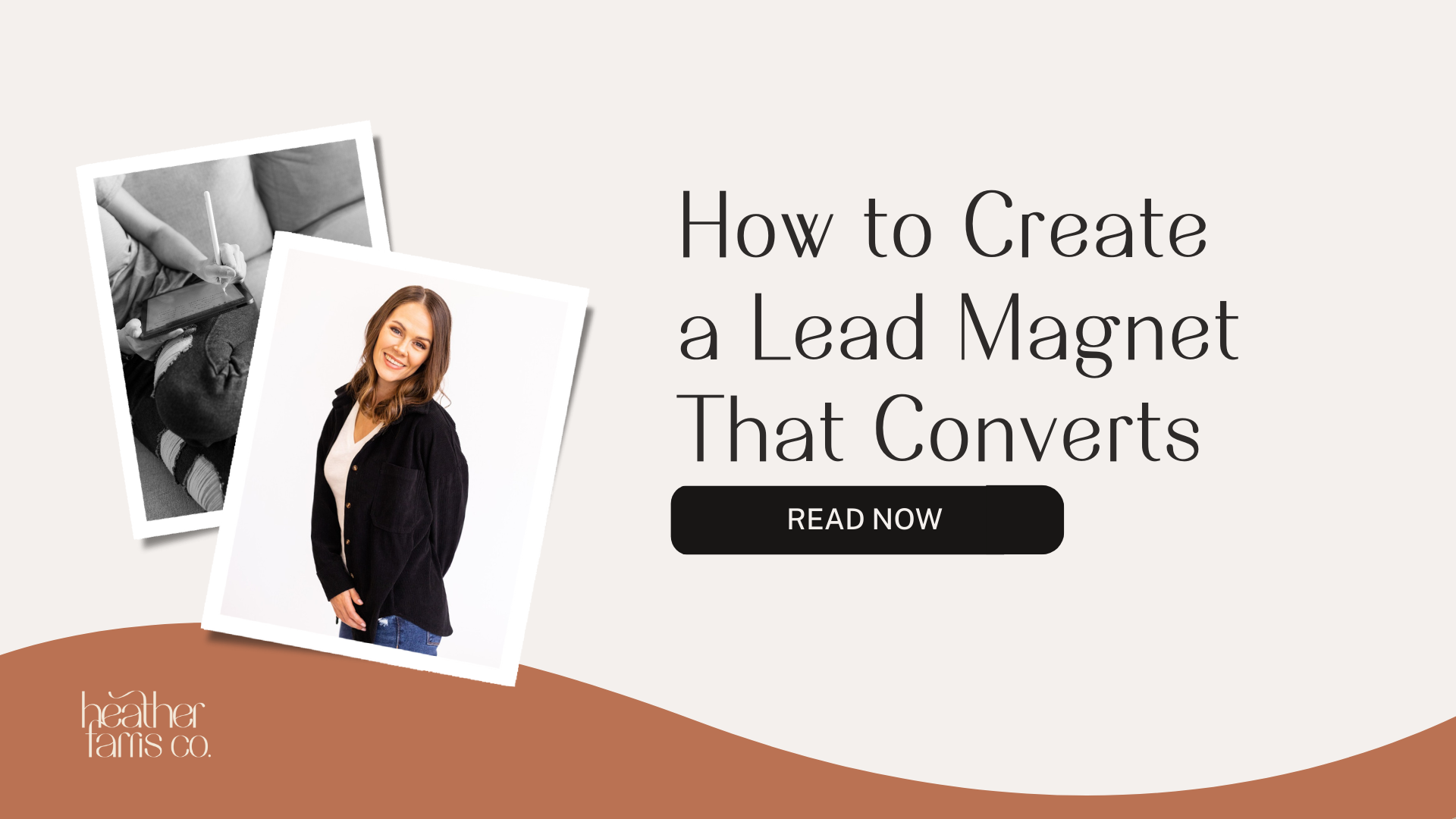 How to Create a Lead Magnet That Converts