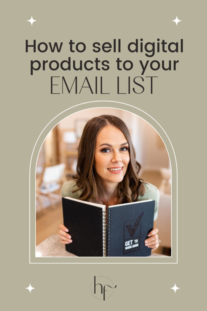 how to sell digital products to your email list