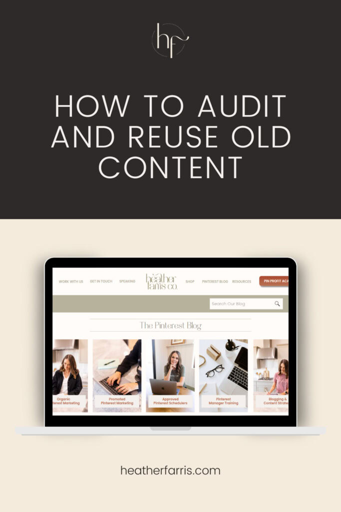 how to Audit and reuse old content